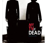 My Tv Is Dead - Freedomatic