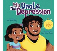 My Uncle Has Depression (My Has)