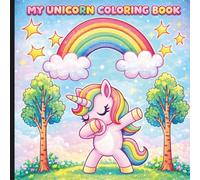 My Unicorn Coloring Book