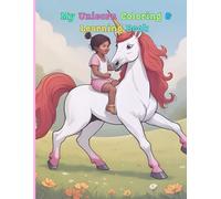 My Unicorn Coloring & Learning Book: 35 Coloring, Tracing & Fun Activities for Kids Ages 4-8