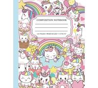 My Unicorn Dreams Composition Book: School Notebook | Wide-Ruled 110 pages | Student-Friendly Size: 7.5" x 9.25"