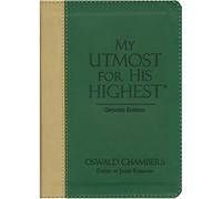 My Utmost for His Highest