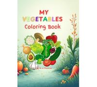 MY VEGETABLES Coloring Book