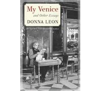 My Venice and Other Essays