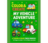 My VENICLE ADVENTURE: “A Fun Coloring Journey Through Cars, Trucks & More!”