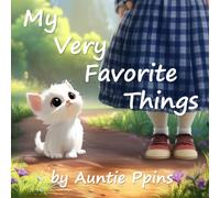 My Very Favorite Things