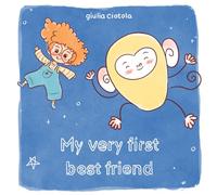 My VERY FIRST Best Friend