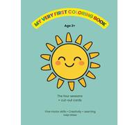 My Very First Coloring Book: The four seasons + cut-out cards