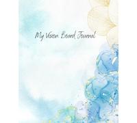 My Vision Board Journal