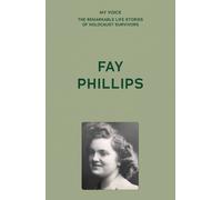 My Voice: Fay Phillips (Tascabile)
