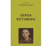 My Voice: Gerda Rothberg (Tascabile)
