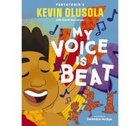 My Voice Is a Beat