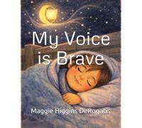 My Voice is Brave