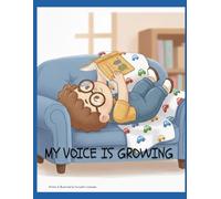 My Voice is Growing