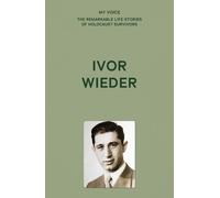 My Voice: Ivor Wieder (Tascabile)