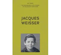 My Voice: Jacques Weisser: Hidden pieces