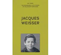 My Voice: Jacques Weisser (Tascabile)