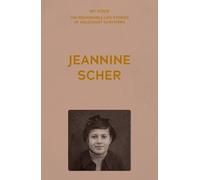 My Voice: Jeannine Scher (Tascabile)