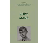 My Voice: Kurt Marx: The boy from Cologne