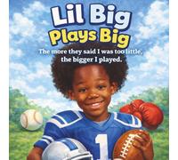 My Voice Matters: Lil Big Plays Big