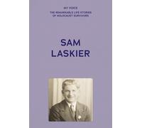 My Voice: Sam Laskier (Tascabile)