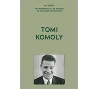 My Voice: Tomi Komoly (Tascabile)