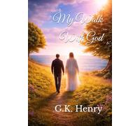 My Walk With God