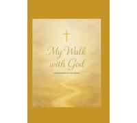 My walk with God Journal