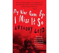 My War Gone By, I Miss It So