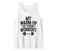 My Warm Up Is Your Workout Funny Gym Fitness Exercise Quote Canotta