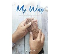 My Way: One Nurse's Passion for End of life
