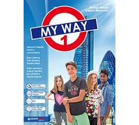My way. Per la Scuola media. Con e-book. Con espansione online. Con DVD-ROM (Vol. 1)