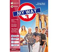 My way. Per la Scuola media. Con e-book. Con espansione online. Con DVD-ROM (Vol. 3)