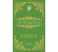 My Weakness: Book Two of The Forbidden Series