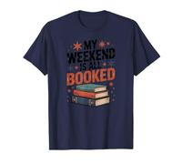 My Weekend is all Booked per Gli Amanti dei Libri Maglietta