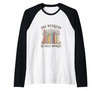 My Weekend Is Fully Booked Graphic Novel Maglia con Maniche Raglan
