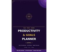 My Weekly & Daily Planner for Success: Goal Setting Journal with Time Blocks, Reflection Prompts & Progress Tracker | Undated, 120 Pages, 6×9