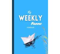 My Weekly Organizer Book: 52-Week Undated Weekly Book to Organize Your Year | Productivity Journal Suitable for Offices , Home and School Purposes