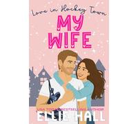 My Wife: a sweet hockey romcom: 2