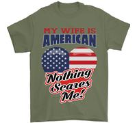 My Wife Is American Nothing Spaventa Me USA T-Shirt 100% Cotone