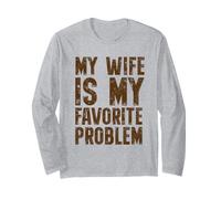 My Wife Is My Favorite Problem Retro Marriage Humor Maglia a Manica