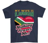 My Wife Is South Africano Nothing Spaventa Me Africa T-Shirt 100% Cotone