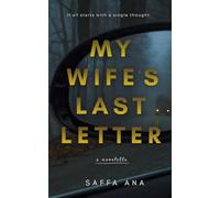 My Wife's Last Letter: A Psychological Drama