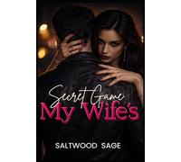 My Wife's Secret Game