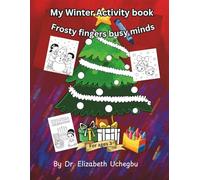 My Winter Activity Book: Frosty Fingers Busy Minds