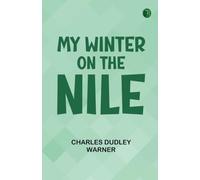 My Winter on the Nile