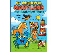 My Wonderful Maryland Coloring Adventure
