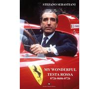 My wonderful testa rossa 0726-0606-0726 - [Davide Ghaleb Editore]