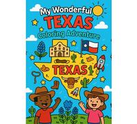 My Wonderful Texas Coloring Adventure