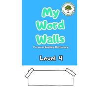My Word Walls: Level 4